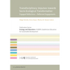 Transdisciplinary Impulses Towards Socio-Ecological Transformation: Engaged Reflections - Reflected Engagements - Paperback