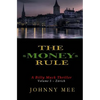 The Money Rule: A Billy Mack Thriller - Paperback