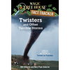 Twisters and Other Terrible Storms: A Nonfiction Companion to Magic Tree House #23: Twister on Tuesday - Paperback