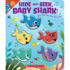 Hide-And-Seek, Baby Shark! (a Baby Shark Book) - Board Book