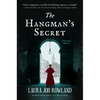 The Hangman's Secret: A Victorian Mystery - Hardcover