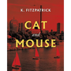 Cat and Mouse - Paperback