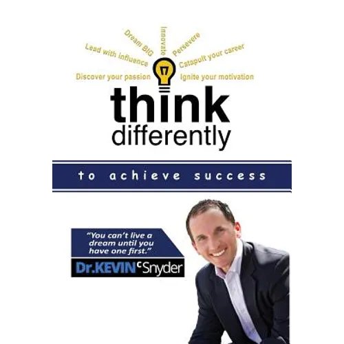 Think Differently to Achieve Success - Hardcover