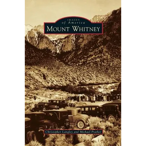 Mount Whitney - Hardcover