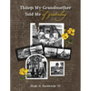 Things My Grandmother Told Me of Yesterday - Paperback
