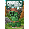 The Friendly Creeper Diaries Book 1: The Creeper Village - Paperback