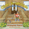 Oliver Brightside: You Don't Want That Penny - Hardcover