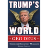 Trump's World: Geo Deus - Hardcover