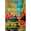 The Wishing Pool and Other Stories - Paperback