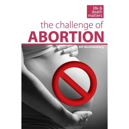 The Challenge of Abortion - Paperback