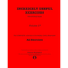Incredibly Useful Exercises for Double Bass: Volume 17 - All Exercises - Paperback