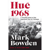 Hue 1968: A Turning Point of the American War in Vietnam - Paperback