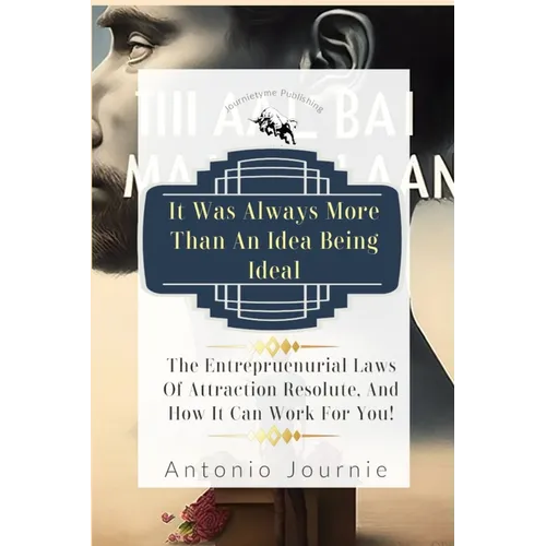 It Was Always More Than An Idea Being Ideal - Paperback