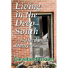 Living in the Deep South Is Hard and Dangerous - Paperback