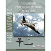 F-111 Aardvark Pilot's Flight Operating Manual - Paperback