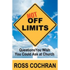 Not Off Limits: Questions You Wish You Could Ask at Church - Paperback