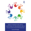 Group Therapy for Adult Survivors of Childhood Abuse: A Practical Guide for Mental Health Professionals - Paperback