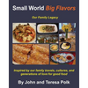 Small World Big Flavors - Paperback