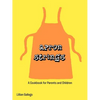 Apron Strings: A Cookbook for Parents and Children - Paperback