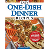 Easy One-Dish Dinner Recipes: Delicious, Time-Saving Meals to Make in Just One Pot, Sheet Pan, Skillet, Dutch Oven, and More - Paperback