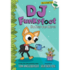 DJ Funkyfoot: Butler for Hire! (DJ Funkyfoot #1) - Paperback