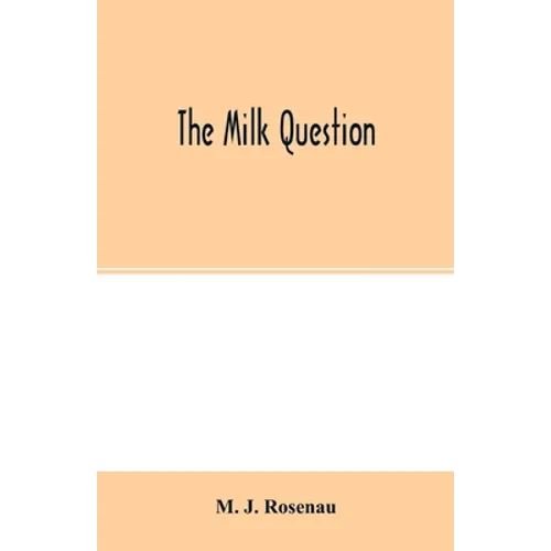 The milk question - Paperback