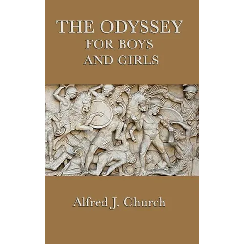 The Odyssey for Boys and Girls - Hardcover