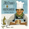 Mr. Crum's Potato Predicament - Hardcover