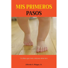 MIS Primeros Pasos - Paperback