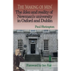 The 'Making of Men'. The Idea and Reality of Newman's university in Oxford and Dublin - Hardcover