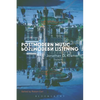 Postmodern Music, Postmodern Listening - Paperback