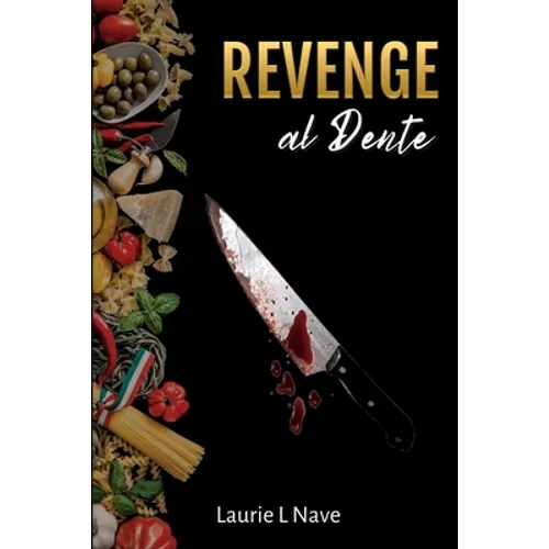 Revenge al Dente - Paperback