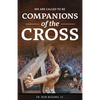 We Are Called to be Companions of the Cross - Paperback