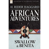 African Adventures: 1-Swallow & Benita - Paperback