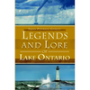 Legends and Lore of Lake Ontario - Paperback