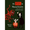 The Devil in Massachusetts - Paperback