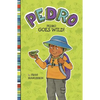 Pedro Goes Wild! - Paperback