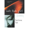Salt Fish Girl - Paperback