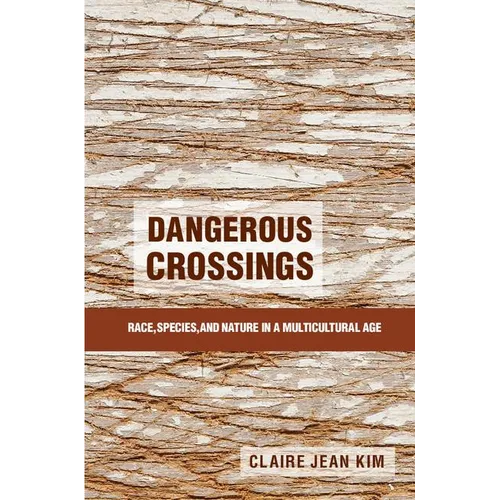 Dangerous Crossings - Paperback