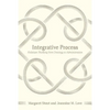 Integrative Process: Follettian Thinking from Ontology to Administration - Paperback