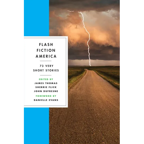 Flash Fiction America: 73 Very Short Stories - Paperback