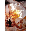 Whereof One Cannot Speak - Paperback
