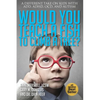Would You Teach a Fish to Climb a Tree? - Paperback