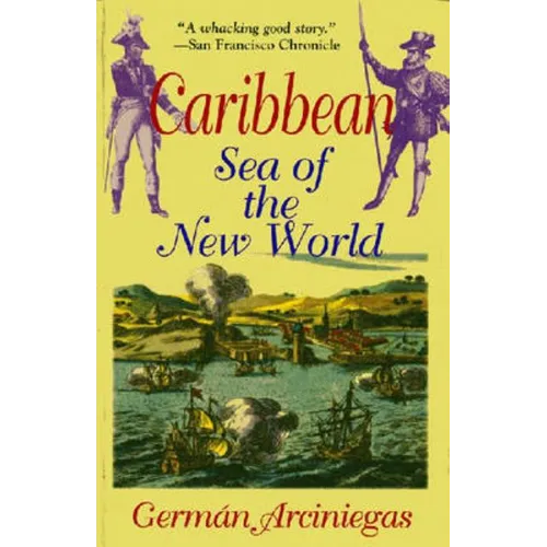 Caribbean, Sea of the New World - Paperback
