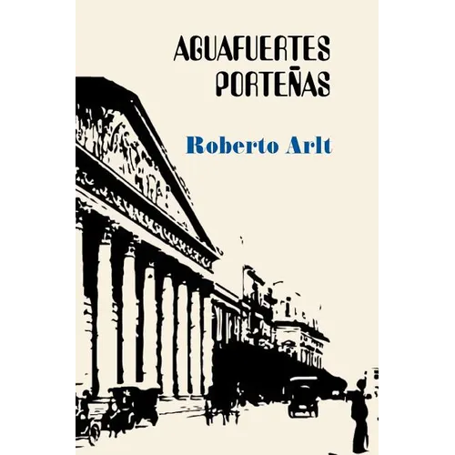 Aguafuertes porteñas - Paperback