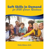 Soft Skills in Demand: For 2020 Career Readiness - Paperback