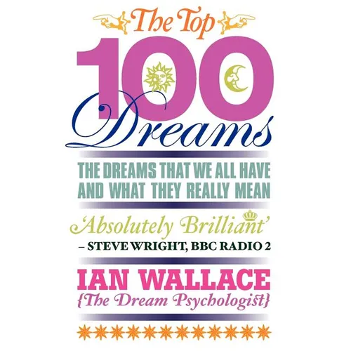 The Top 100 Dreams - Paperback
