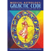 Medical Astrology: Galactic Code: Understanding the Galactic Energies of the Human Biological Systems - Paperback