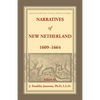 Narratives of New Netherland, 1609-1664 - Paperback