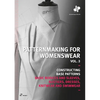 Patternmaking for Womenswear, Vol 3: Basic Bodices and Sleeves, Bustiers, Dresses, Knitwear and Swimwear - Paperback